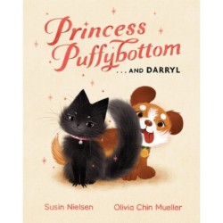 Princess Puffybottom... and Darryl