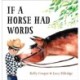 If a Horse Had Words