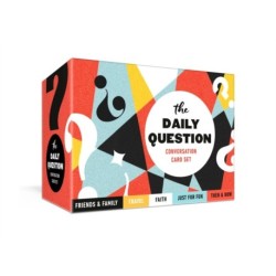 The Daily Question Conversation Card Set: 100 Meaningful Questions to Start Discussions Around the Table or Anywhere