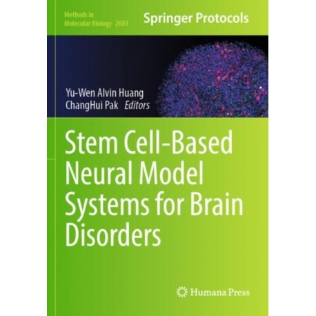 Stem Cell-Based Neural Model Systems for Brain Disorders