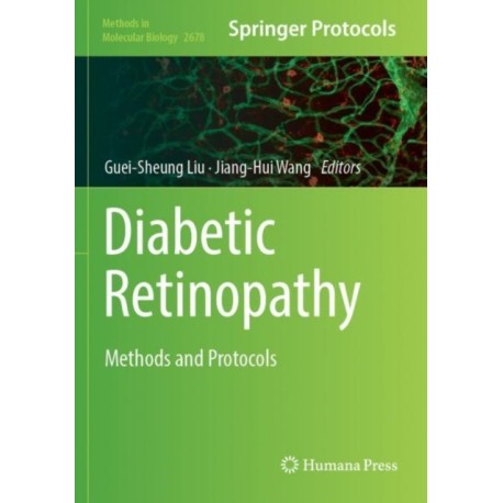Diabetic Retinopathy: Methods and Protocols
