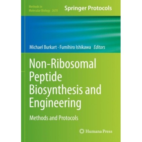 Non-Ribosomal Peptide Biosynthesis and Engineering: Methods and Protocols