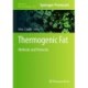 Thermogenic Fat: Methods and Protocols