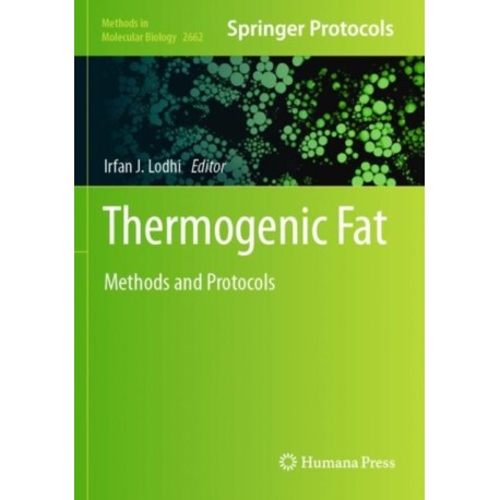 Thermogenic Fat: Methods and Protocols