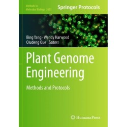 Plant Genome Engineering: Methods and Protocols