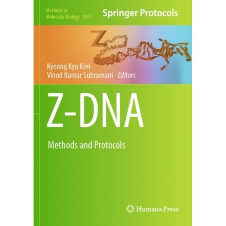 Z-DNA: Methods and Protocols