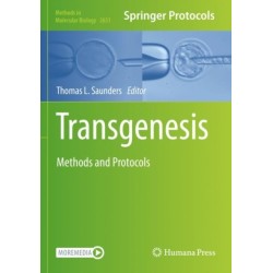 Transgenesis: Methods and Protocols