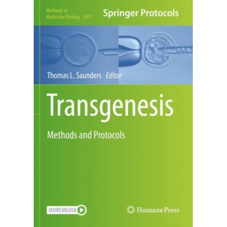 Transgenesis: Methods and Protocols