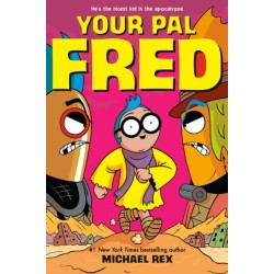 Your Pal Fred: A Graphic Novel
