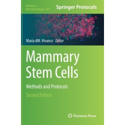 Mammary Stem Cells: Methods and Protocols