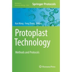 Protoplast Technology: Methods and Protocols