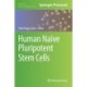 Human Naive Pluripotent Stem Cells