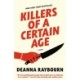 Killers of a Certain Age