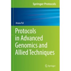 Protocols in Advanced Genomics and Allied Techniques