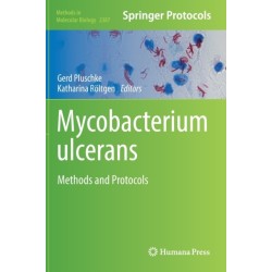 Mycobacterium ulcerans: Methods and Protocols