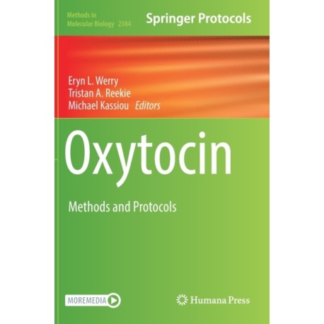 Oxytocin: Methods and Protocols