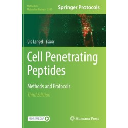 Cell Penetrating Peptides: Methods and Protocols