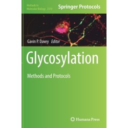 Glycosylation: Methods and Protocols
