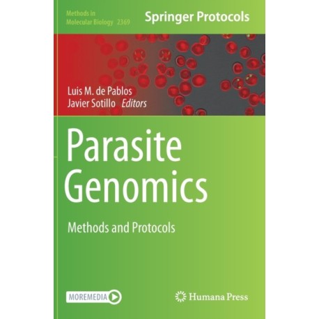 Parasite Genomics: Methods and Protocols