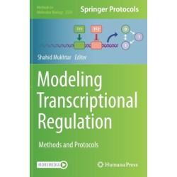 Modeling Transcriptional Regulation: Methods and Protocols