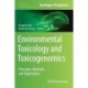 Environmental Toxicology and Toxicogenomics: Principles, Methods, and Applications
