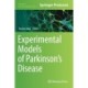 Experimental Models of Parkinson’s Disease