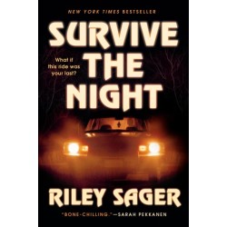 Survive the Night: A Novel