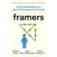 Framers: Human Advantage in an Age of Technology and Turmoil