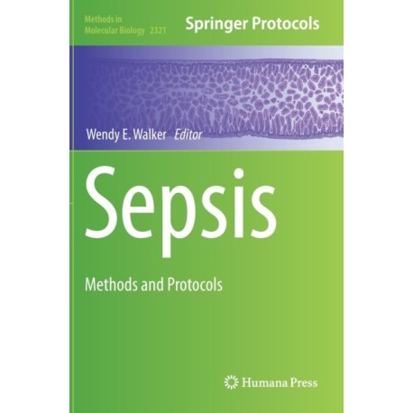 Sepsis: Methods and Protocols