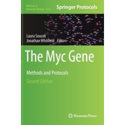 The Myc Gene: Methods and Protocols