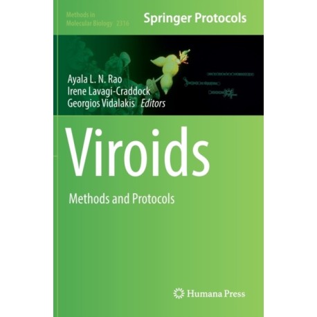 Viroids: Methods and Protocols