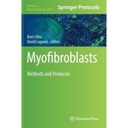 Myofibroblasts: Methods and Protocols