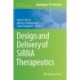 Design and Delivery of SiRNA Therapeutics