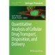 Quantitative Analysis of Cellular Drug Transport, Disposition, and Delivery