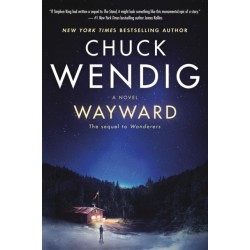 Wayward: A Novel