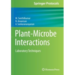 Plant-Microbe Interactions: Laboratory Techniques