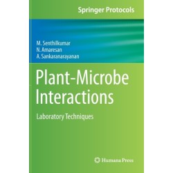 Plant-Microbe Interactions: Laboratory Techniques