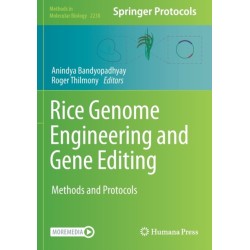 Rice Genome Engineering and Gene Editing: Methods and Protocols