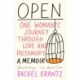 Open: One Woman's Journey Through Love and Polyamory