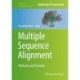 Multiple Sequence Alignment: Methods and Protocols