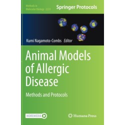 Animal Models of Allergic Disease: Methods and Protocols