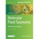 Molecular Plant Taxonomy: Methods and Protocols