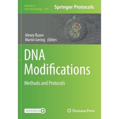 DNA Modifications: Methods and Protocols