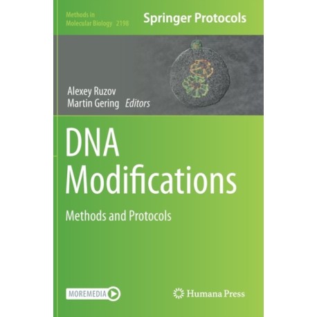 DNA Modifications: Methods and Protocols