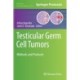 Testicular Germ Cell Tumors: Methods and Protocols