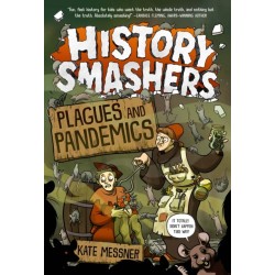 History Smashers: Plagues and Pandemics