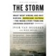 The Storm: What Went Wrong and Why During Hurricane Katrina--the Inside Story from One Loui siana Scientist