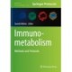 Immunometabolism: Methods and Protocols