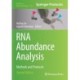 RNA Abundance Analysis: Methods and Protocols