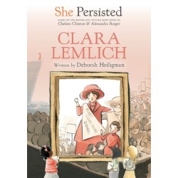 She Persisted: Clara Lemlich